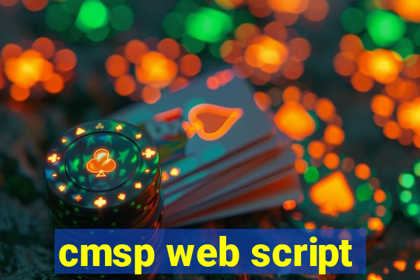 cmsp web script